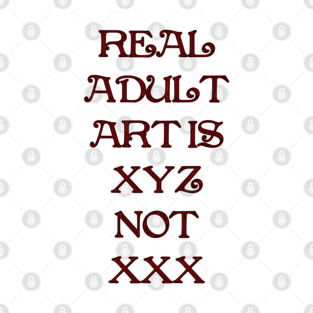 Real ADULT ART IS by Julie Vaux