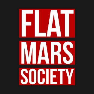 Flat Mars Society T-Shirt