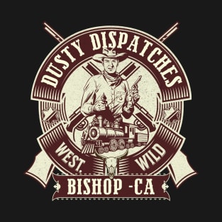 Bishop California wild west town T-Shirt