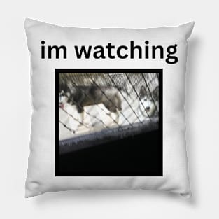 Creepy Husky Dogs Im Watching Caption Pillow