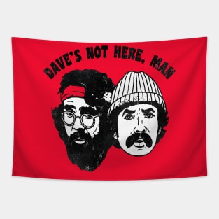 Dave's Not Here Man Tapestry