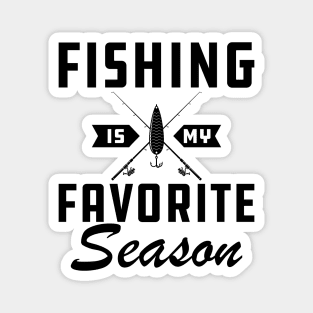 Fishing is My Favorite Season Magnet