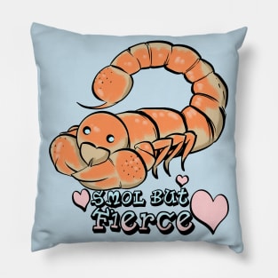 Smol But Fierce Pillow