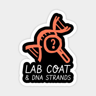 lab coat and dna strands Magnet