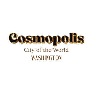 Cosmopolis City Of The World T-Shirt