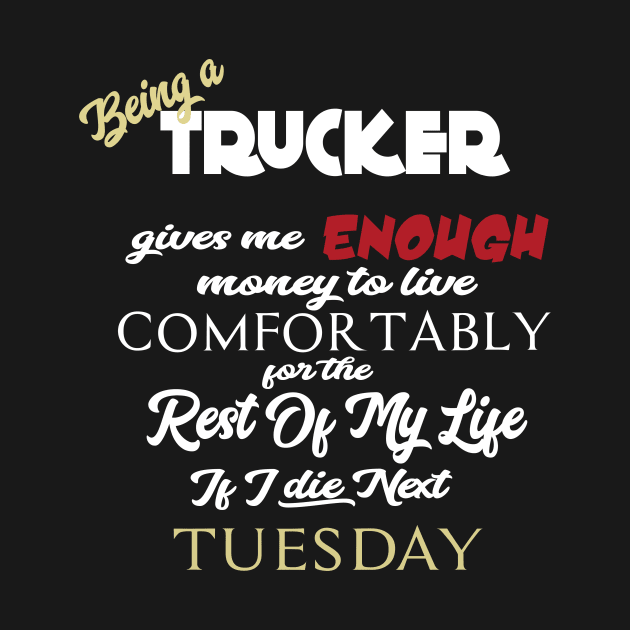 Being a trucker by AshStore