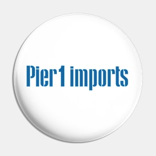 Pier 1 imports Pin