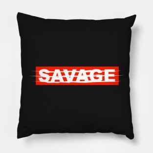 Obey the Savagery Pillow