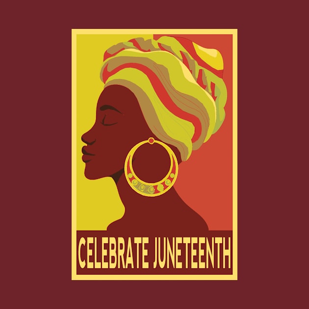 CELEBRATE JUNETEENTH by StarTshirts