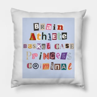 Brain Athlete Basket Case Princess Criminal Breakfast Club Print Pillow