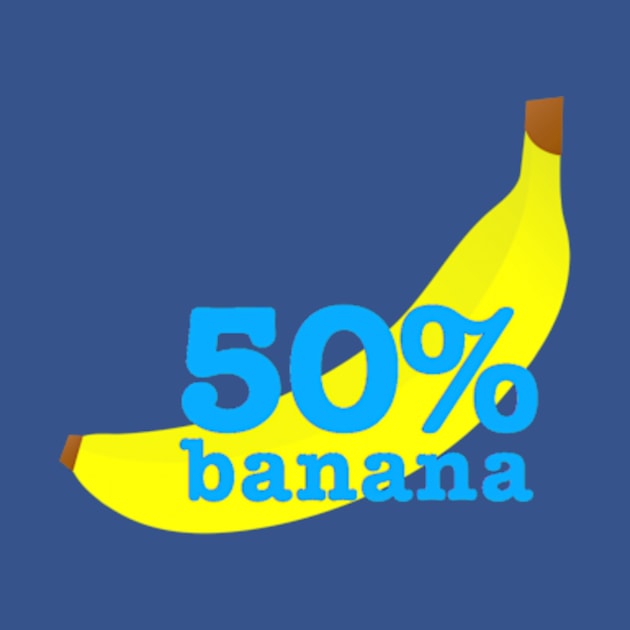 Fifty percent Banana by kipstewart