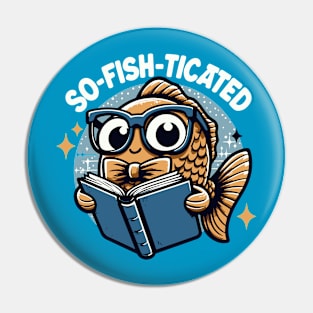 Funny So-fish-ticated Reading Fish Boys Girls Kids Pin