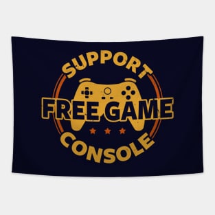 Funny Gamer Console Protest Gaming Slogan For Gamers Tapestry