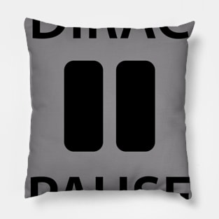 Dirac Pause Pillow