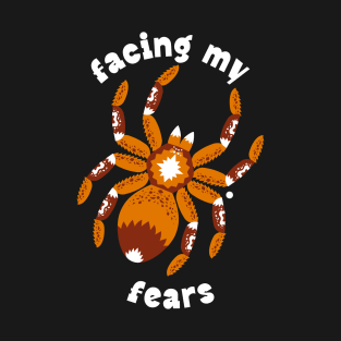 Facing My Fears T-Shirt