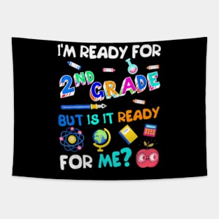 2nd Grade Back to School Second Grade 1st Day of School Tee Tapestry