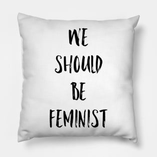 We should be feminist Pillow