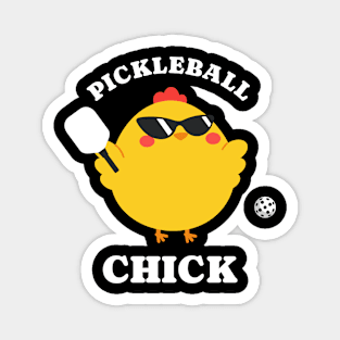 Pickleball Chick - Funny Chick Magnet