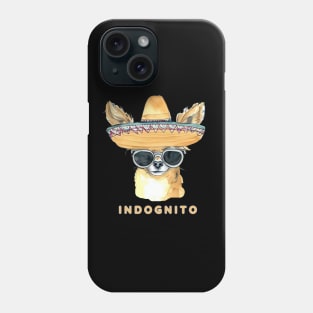 Chihuahua Indognito Phone Case