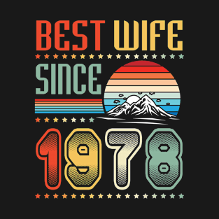 Best Wife Since 1978 Happy Wedding Married Anniversary For 42 Years T-Shirt