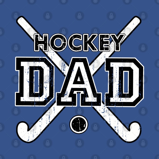 Vintage Field Hockey Dad Field Hockey Lover by TeeCreations