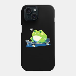 Hippity Hop, Hi! Cute Frog on a Skateboard Phone Case