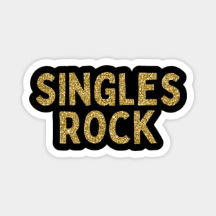 Singles Rock, Singles Awareness Day Magnet