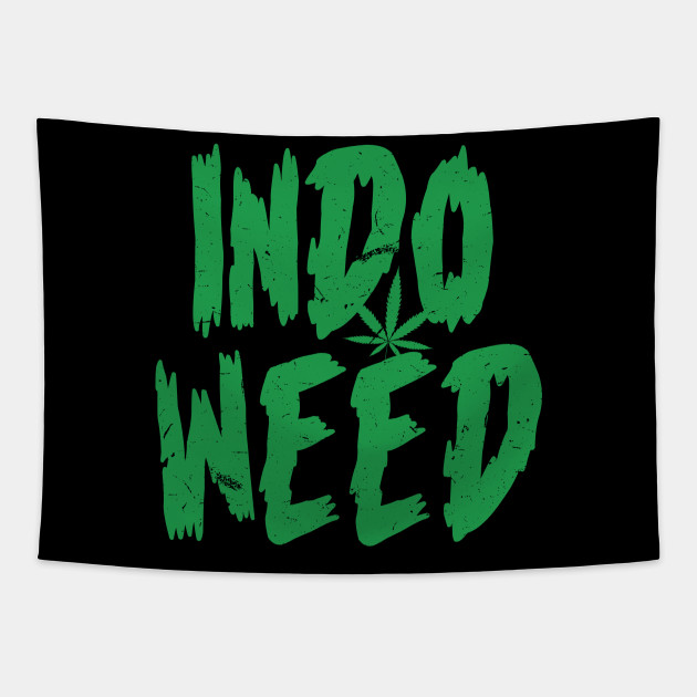 Indo Weed Weed Leaf Tapisserie Teepublic Fr Facebook gives people the power to share and makes the world. teepublic