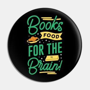 Books Food For The Brain Pin