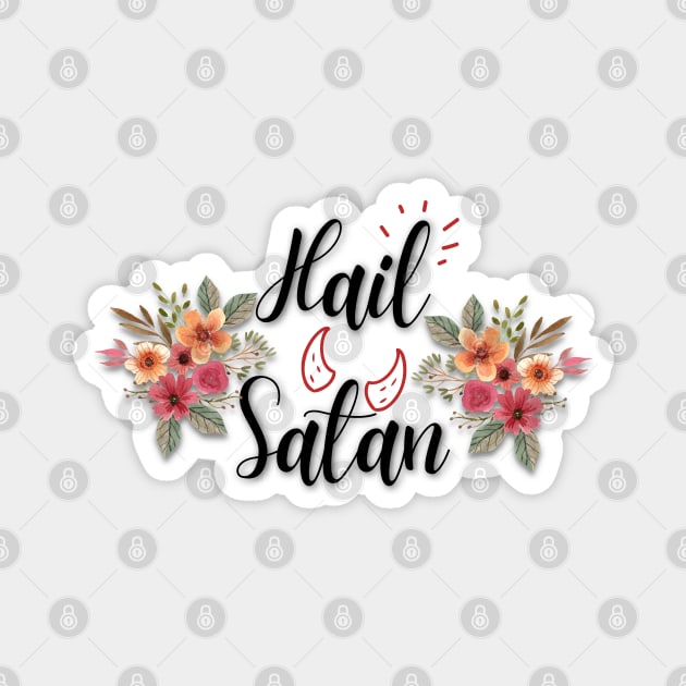 Hail Satan Magnet by Toxic Self Care