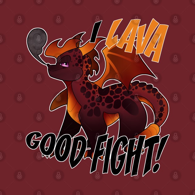 Lava Good Fight! by HAMBURRIT0