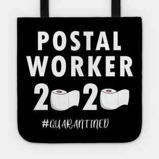 Postal worker quarantined 2020 gift Tote