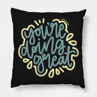 You're Doing Great - Blue / Yellow Pillow