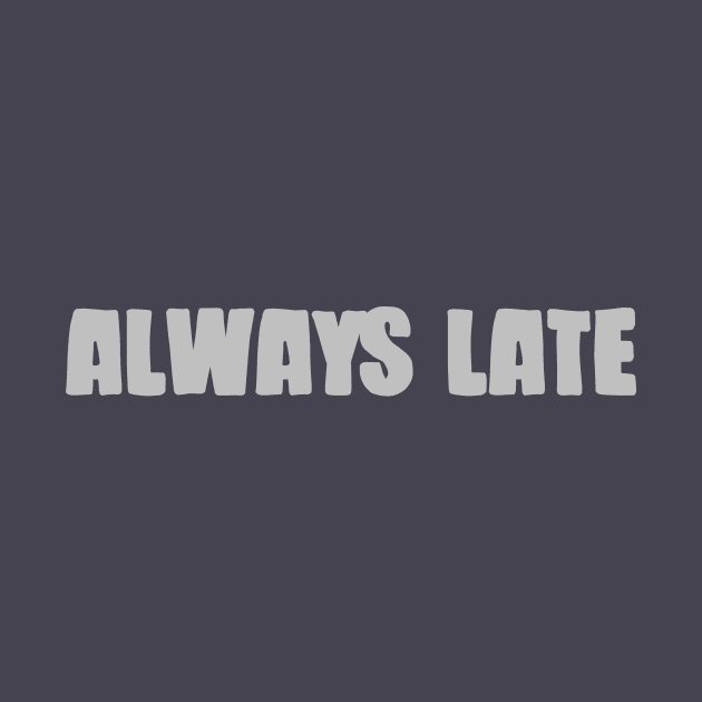 Always Late, silver by Perezzzoso