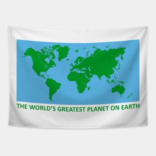 World's greatest planet on earth Tapestry