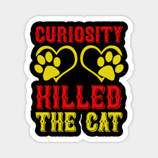 Curiosity Killed The Cat T Shirt For Women Men Magnet