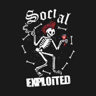 Social Exploited T-Shirt