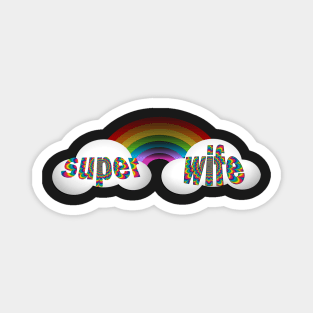 Valentine Gift for Wife: SUPER WIFE, Retro Rainbow & Cloud Design Magnet