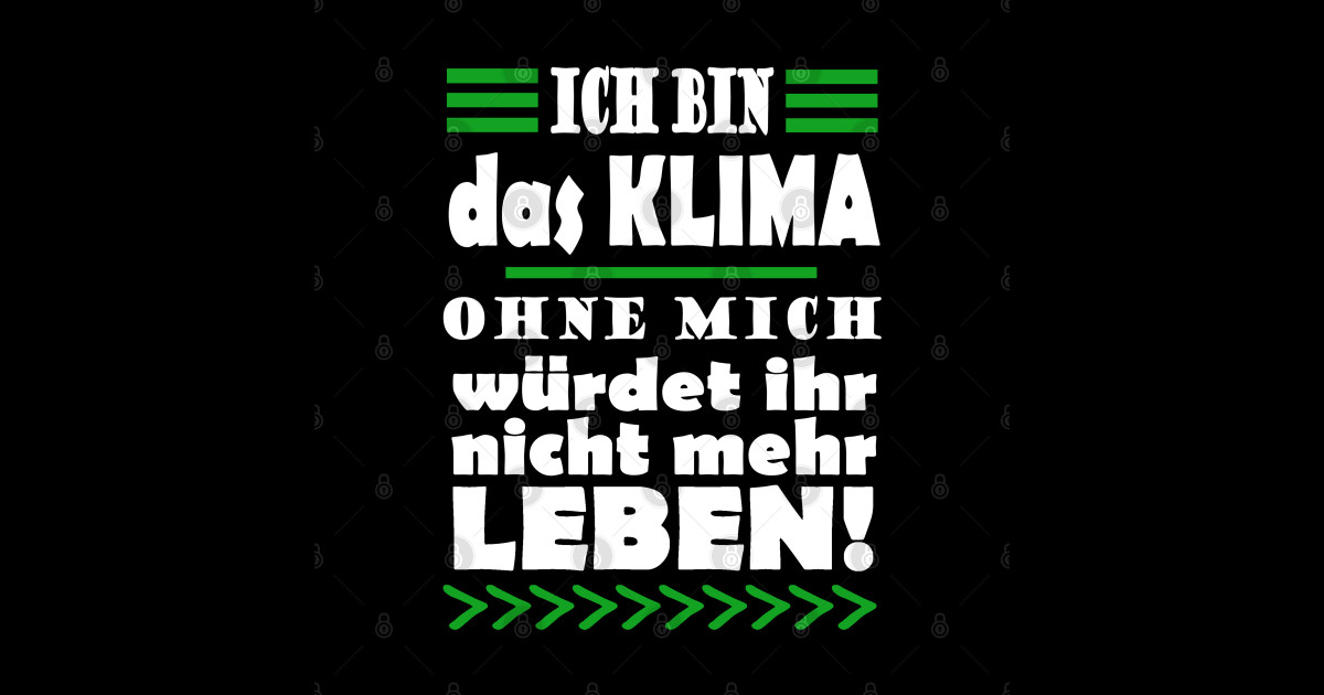 Klima Klimawandel Demonstration Spruch Klima Sticker TeePublic