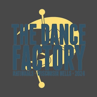 The Dance Factory Nationals 2024 front only T-Shirt