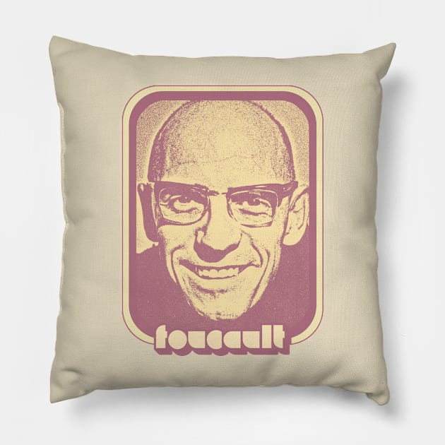 Michel Foucault /\/\/\ Retro Fan Art Design Pillow by DankFutura