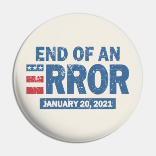 Vintage End Of An Error 2021 Pin