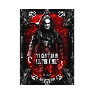 The Crow Quote T-Shirt