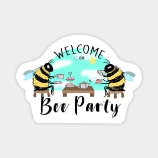 Welcome to our Bee Party Magnet