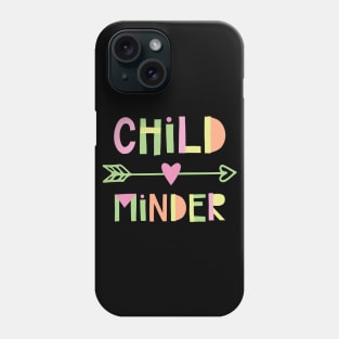 Childminder Gift Idea Phone Case