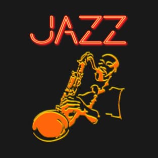 Jazz, Neon sign with Sax Player T-Shirt