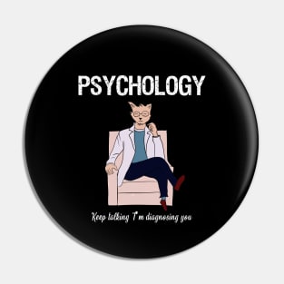 Psychology  Keep talking I'm diagnosing you Pin