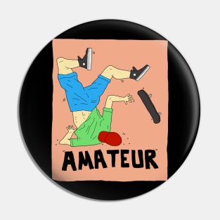 Amateur Skateboarder Pin