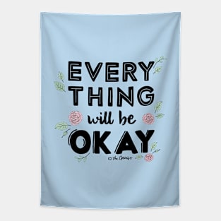 Everything Will Be OKAY Tapestry