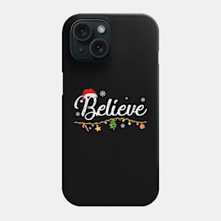 christmas santa Believe Phone Case